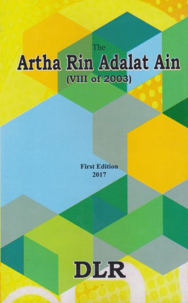 The Artha Rin Adalat Ain (VIII of 2003)